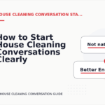 How to Start House Cleaning Conversations Clearly