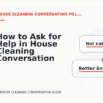 How to Ask for Help in House Cleaning Conversation English