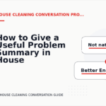 How to Give a Useful Problem Summary in House Cleaning Conversation English